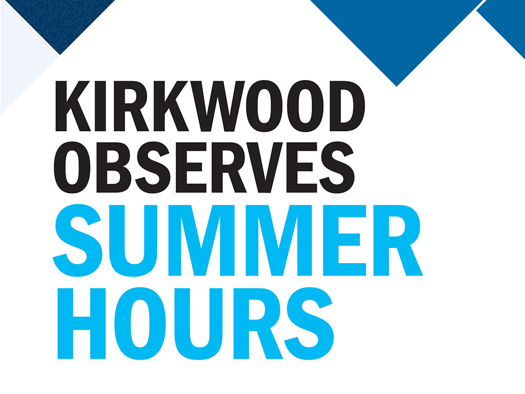 Kirkwood observes summer hours