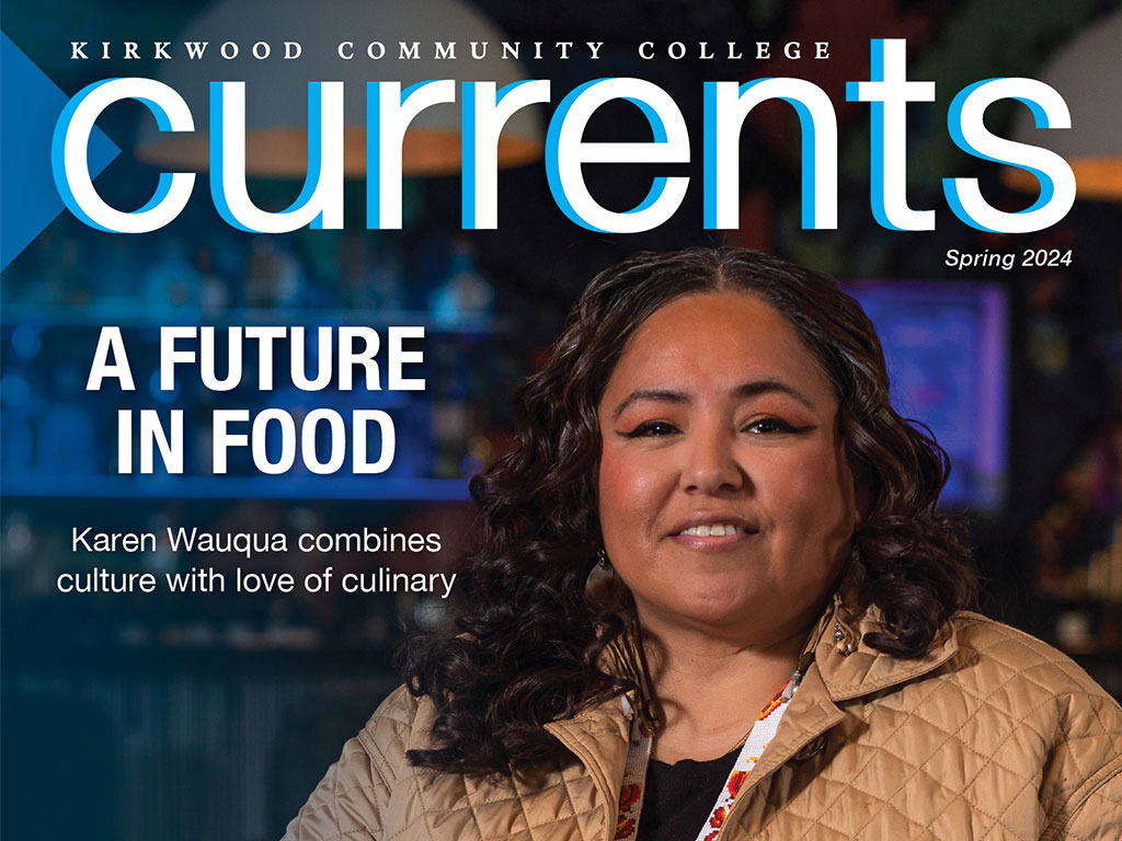 Kirkwood Community College Currents Spring 2024